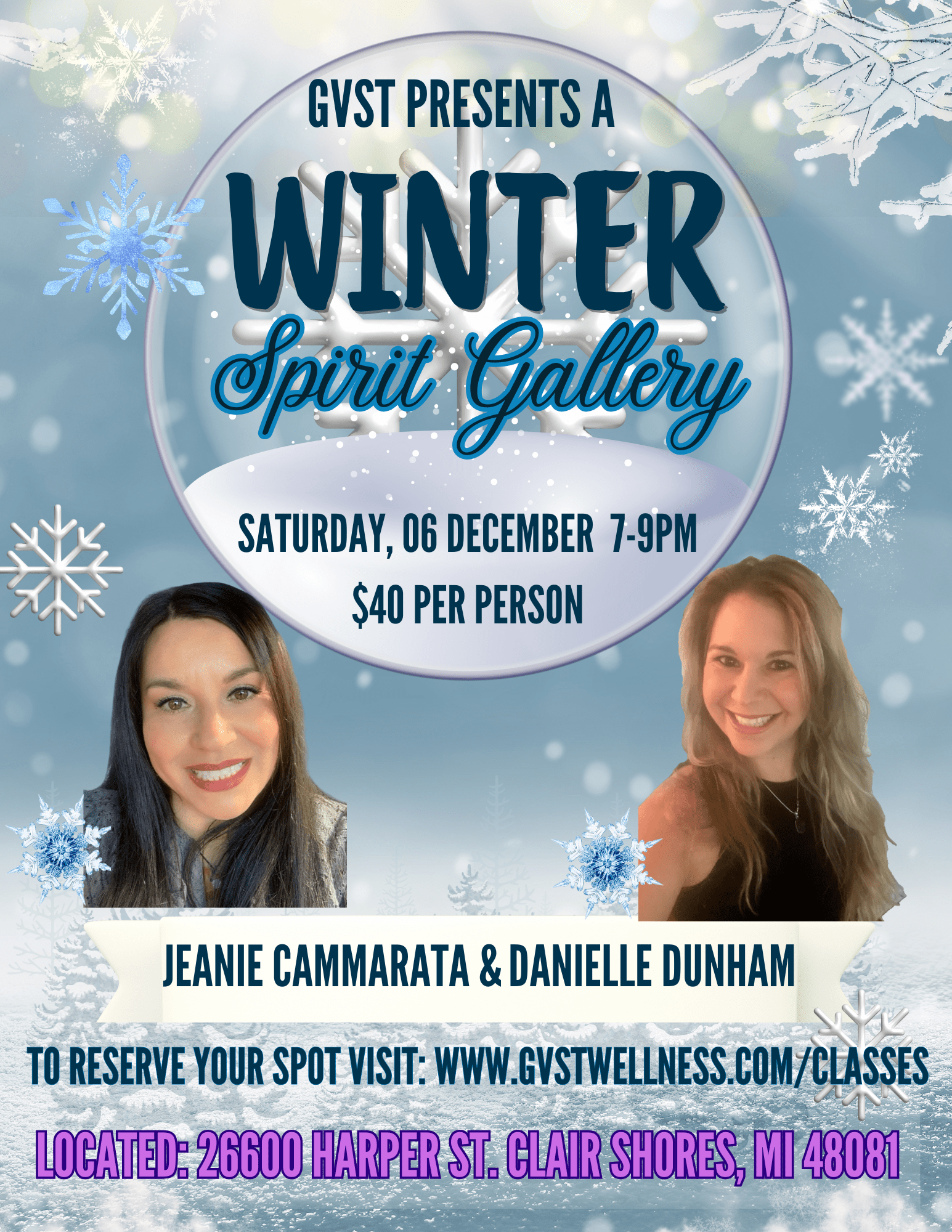 A flyer that outlines the details of a winter spirit gallery with Jeanie Cammarata and Danielle Dunham on December 6th, 2025 from 7-9pm est located at GVST on 26600 Harper Ave. in St. CLair Shores, MI