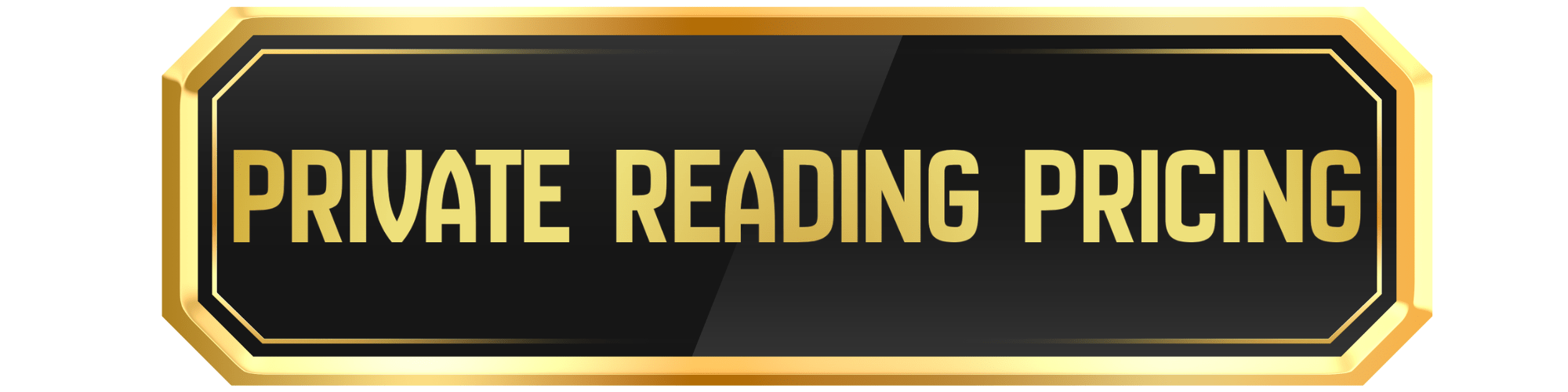 Sign says: Private Reading Pricing 