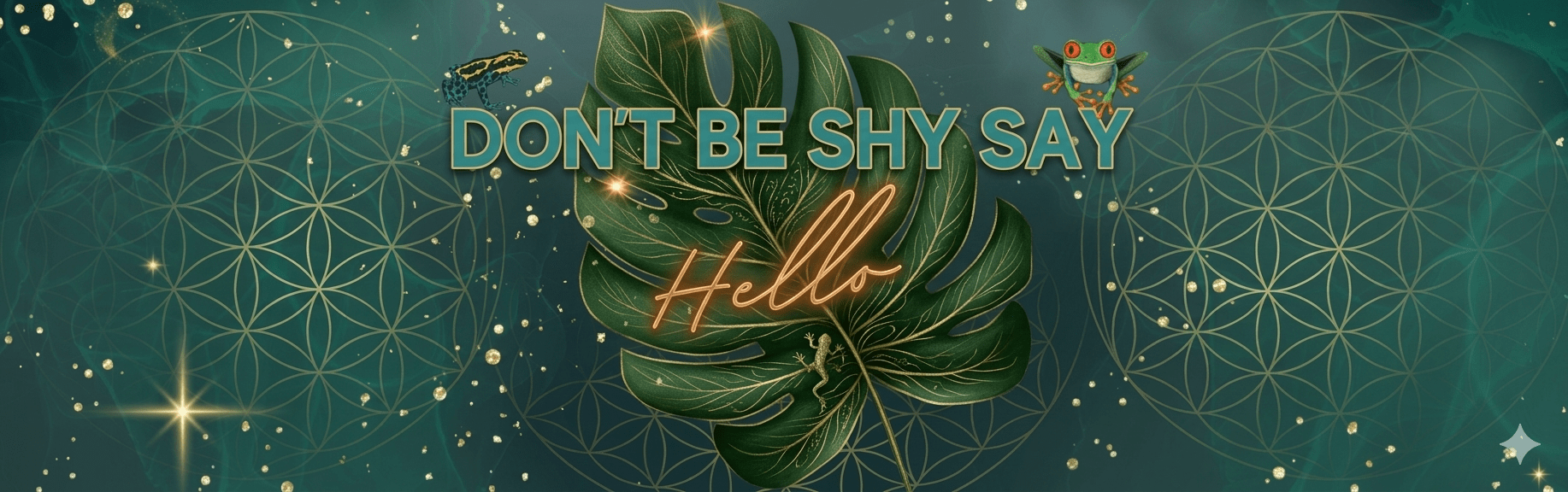 Contact form that says, don't be shy, say hello with a couple of rainforest frogs on it with the flower of life pattern faintly behind it.