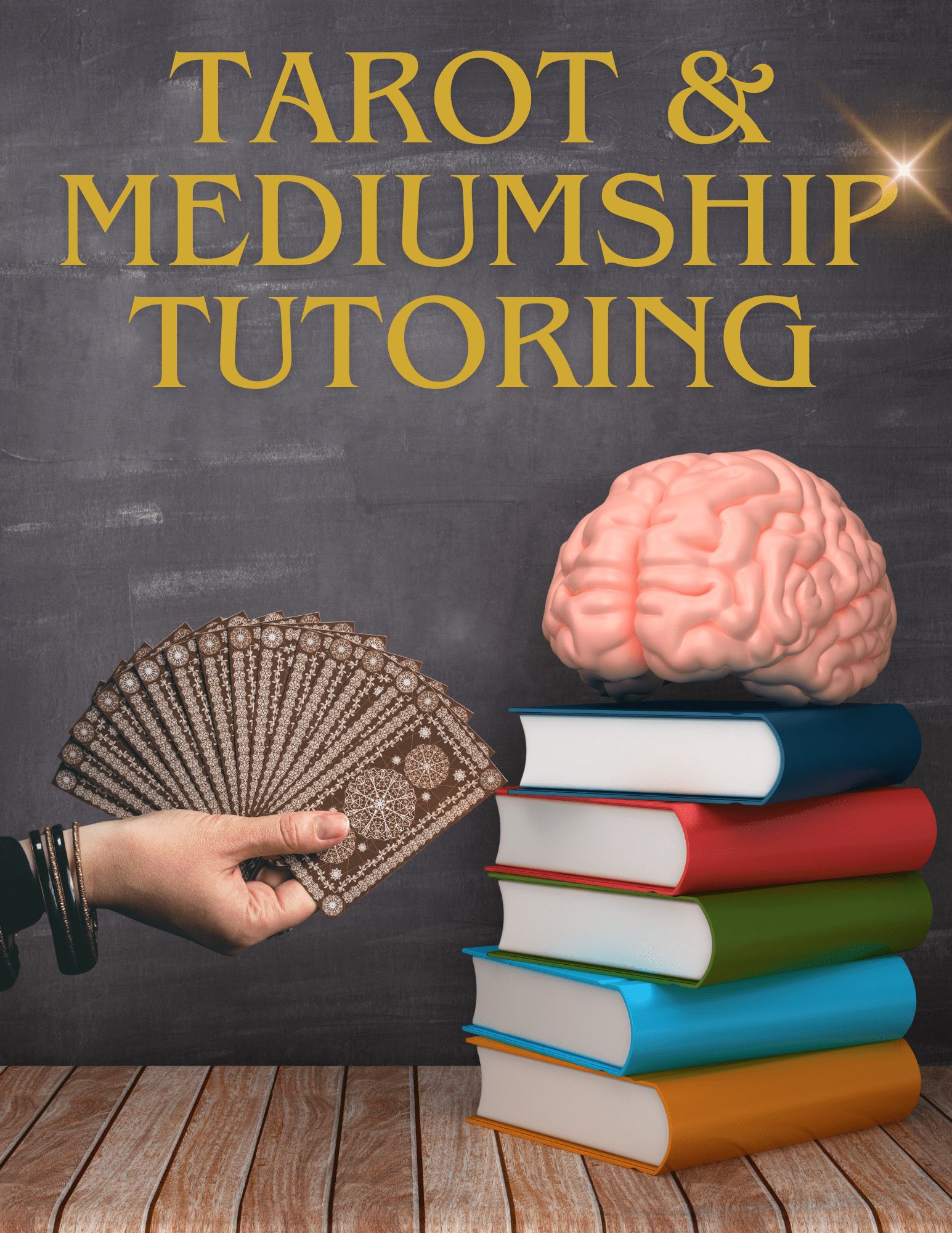 Tarot & Mediumship Tutoring</p>
<p>A hand fanning out tarot cards, with an image of brain stacked on top of books. 