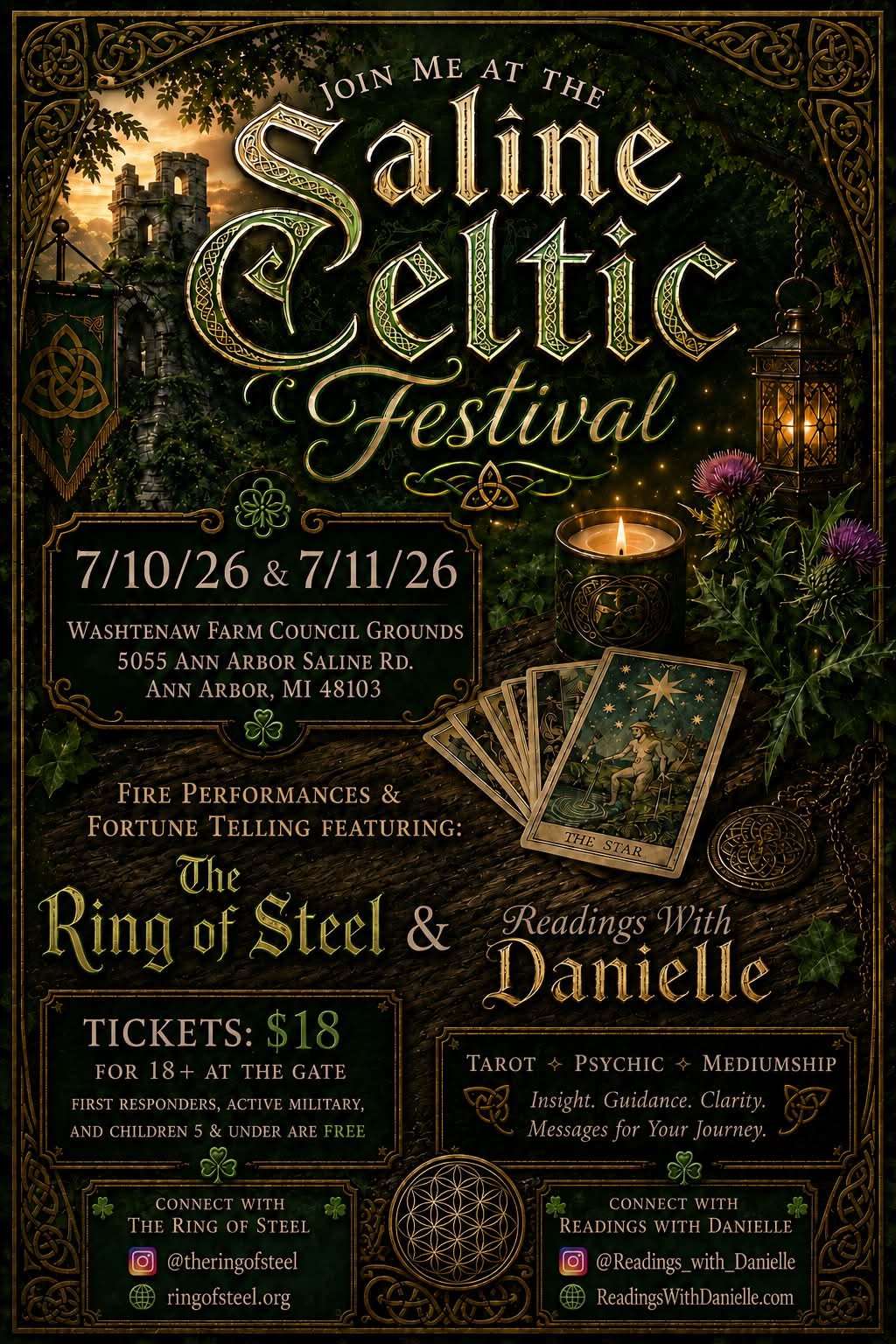 Saline Celtic Festival 7/10/26 & 7/11/26 Located: Washtenaw Farm Council Grounds 5055 Ann Arbor Saline Rd., Ann Arbor, MI 48103 Tickets $18 at the gate for 18+ older. Children under 5, first responders, and active military are Free.