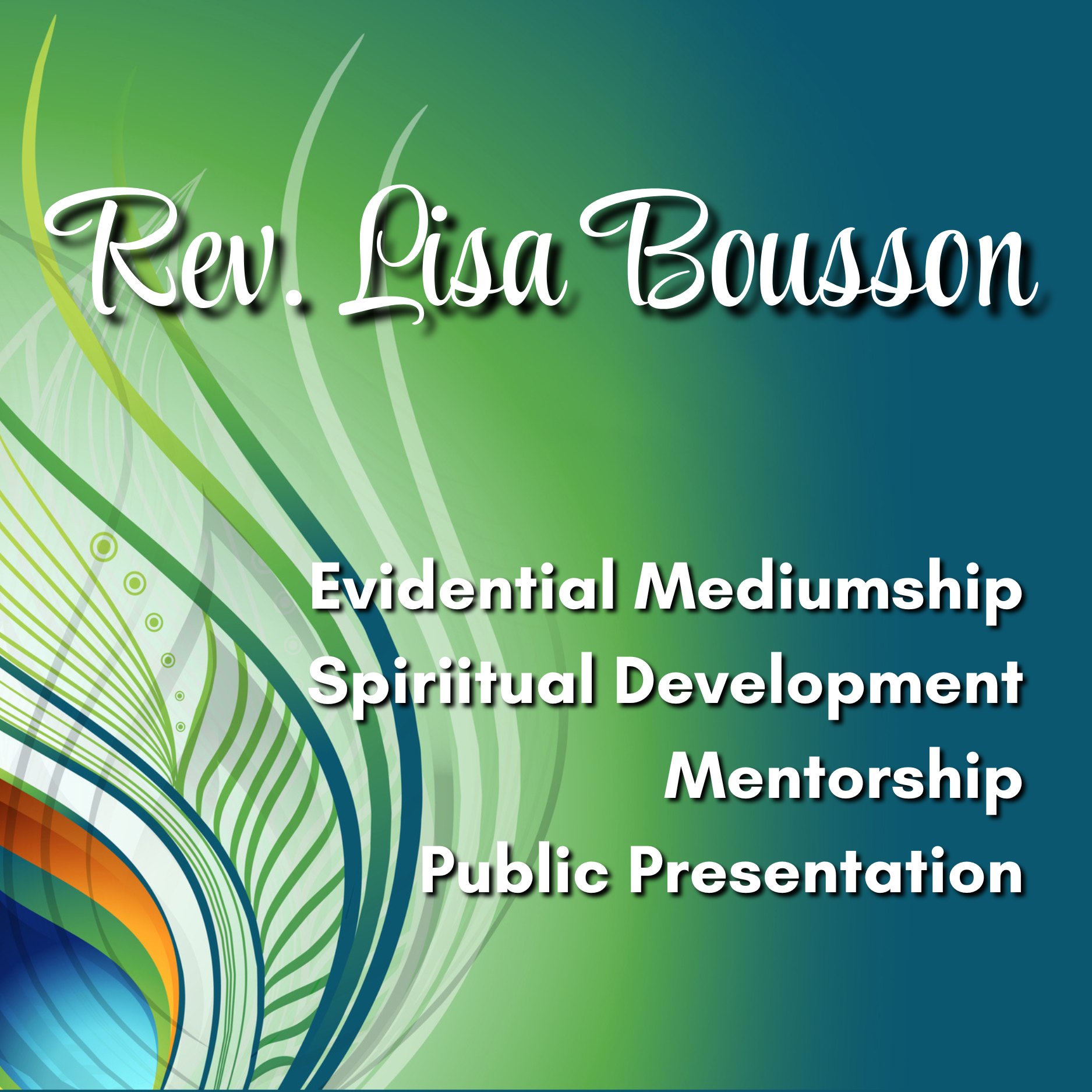 Vetted by Lisa Bousson Vetted by Lisa Bousson in: Evidential mediumship, Spiritual Development, Mentorship & Public Presentation